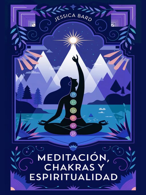 Title details for Meditacion, Chakras y Espiritualidad by Jessica Bard - Available